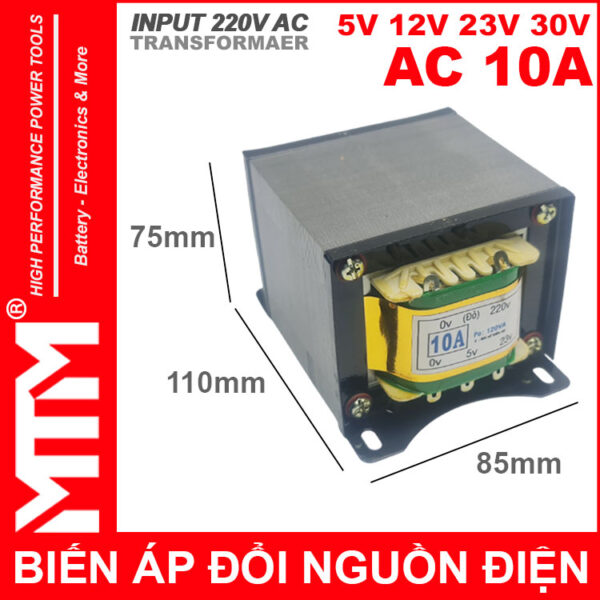 Bien The Bien Ap Tang Pho Doi Dien AC 220V Ra 5V 12V 23V 30V 10A Kich Thoc