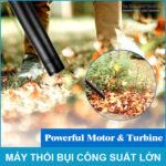Su Dung May Thoi Bui Cong Suat Lon 21v 1000w