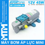 Gia Ban May Bom Ap Luc Mini Tu Dong 12V 45W 4L Smartpumps DP 12V45W YA